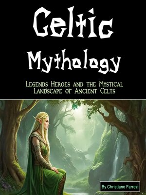 cover image of Celtic Mythology